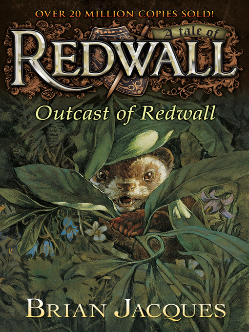 Title details for Outcast of Redwall by Brian Jacques - Available
